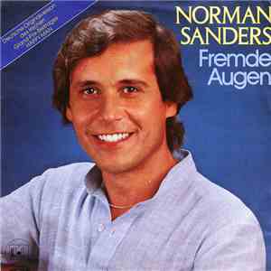 Norman Sanders - Fremde Augen album flac
