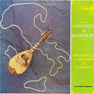 Orchestra A Plettro Di Taormina - Concerto Di Mandolini album flac