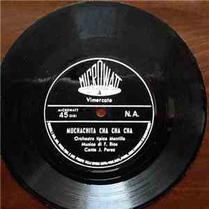 Orchestra Tipica Mantilla - Muchachita Cha Cha Cha album flac