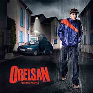 Orelsan - Perdu D'Avance album flac