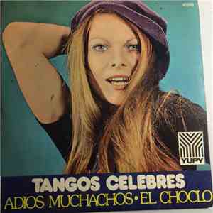 Orquesta 101 Strings - Tangos Celebres - Adios Muchachos / El Choclo album flac