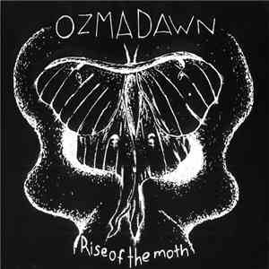 Ozmadawn - Rise Of The Moth album flac
