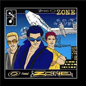 O-Zone  - DiscO-Zone album flac