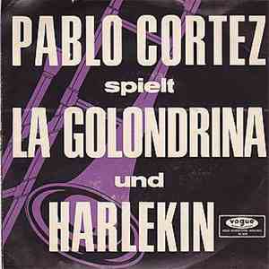 Pablo Cortez - La Golondrina / Harlekin album flac