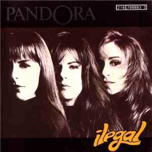 Pandora - Ilegal album flac