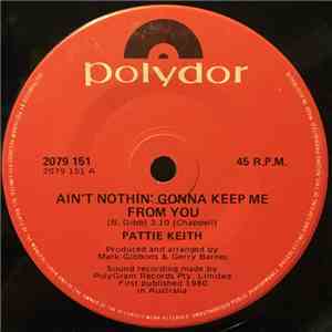 Pattie Keith - Ain't Nothin' Gonna Keep Me From You album flac