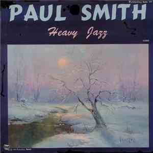 Paul Smith - Heavy Jazz album flac