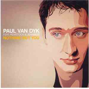 Paul van Dyk Feat. Hemstock & Jennings - Nothing But You album flac