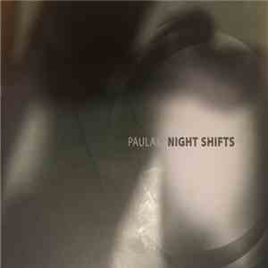 Paulak - Night Shifts album flac