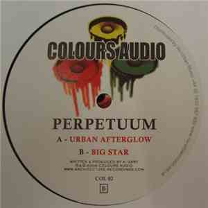 Perpetuum - Urban Afterglow / Big Star album flac