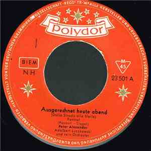 Peter Alexander - Ausgerechnet Heute Abend (Dalla Strada Alle Stelle) album flac