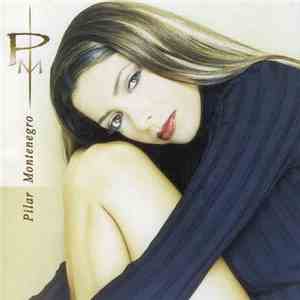 Pilar Montenegro - Desahogo album flac