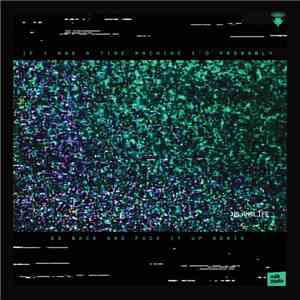 plantlife - If I had a time machine I'd probably go back and fuck it up again album flac