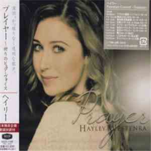 ヘイリー - Prayer プレイヤー～祈りのピュア・ヴォイス album flac