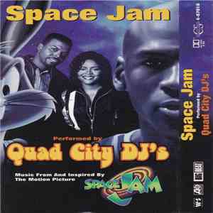 Quad City DJ's - Space Jam album flac