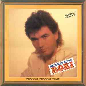 Radoslav Rodić Roki - Zbogom, Zbogom Svima album flac