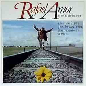 Rafael Amor - El Loco De La Via album flac