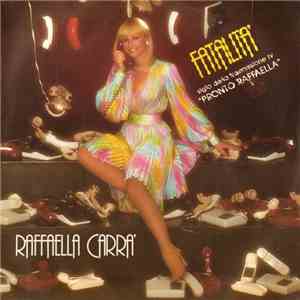Raffaella Carra' - Fatalità album flac