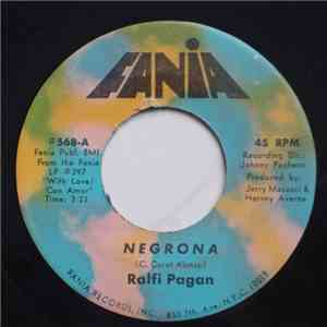 Ralfi Pagan - Negrona / Mi Chamaco album flac