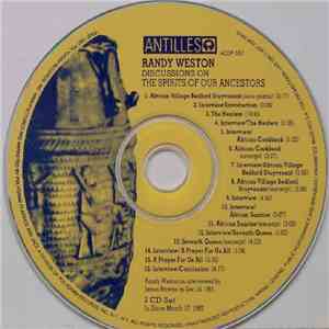 Randy Weston - Discussions On The Spirits Of Our Ancestors album flac