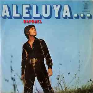 Raphael - Aleluya... album flac