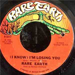 Rare Earth - (I Know) I'm Losing You album flac