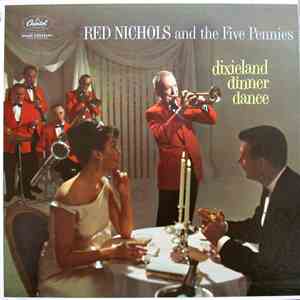Red Nichols And The Five Pennies - Dixieland Dinner Dance album flac