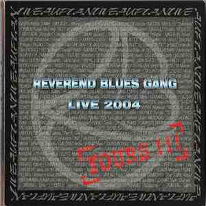 Reverend Blues Gang - Yours !!! album flac