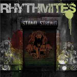 Rhythmites - Stand Strong album flac
