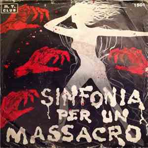 Rick Silva E La Sua Orchestra - Sinfonia Per Un Massacro album flac