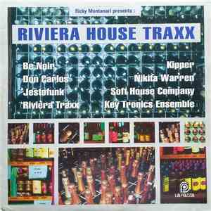 Ricky Montanari - Riviera House Traxx album flac