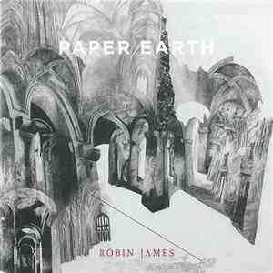 Robin James - Paper Earth album flac