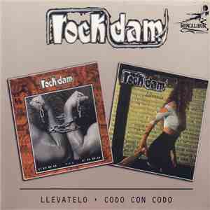 Rock D.A.M. - Llevatelo / Codo Con Codo album flac