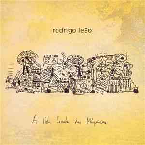 Rodrigo Leão - A Vida Secreta Das Máquinas album flac