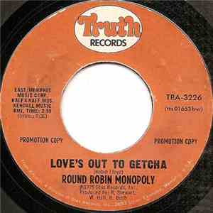 Round Robin Monopoly - Love's Out To Getcha album flac