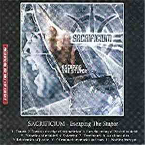 Sacrificium - Escaping The Stupor album flac