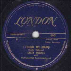 Salty Holmes - I Found My Mama / Don't Shed Your Tears After I'm Gone album flac