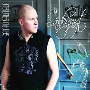 Sampo Salmela - Särkynyt album flac