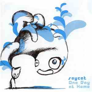 Saycet - One Day At Home album flac