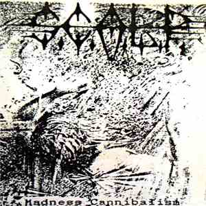 S.C.A.L.P. - Madness Cannibalism album flac