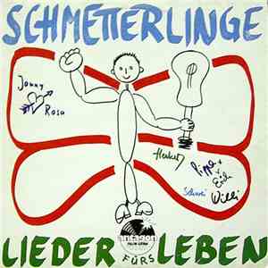Schmetterlinge - Lieder Fürs Leben album flac