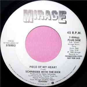 Schneider With The Kick  - Piece Of My Heart album flac