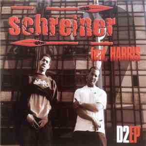 Schreiner feat. Harris - D2 EP album flac