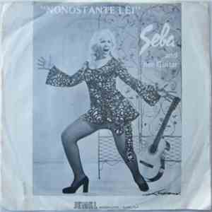 Seba  - Nonostante Lei / Speak Softly Love album flac