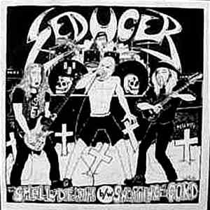 Seducer  - The Smell Of Death B/W Snapping Of The Gord album flac