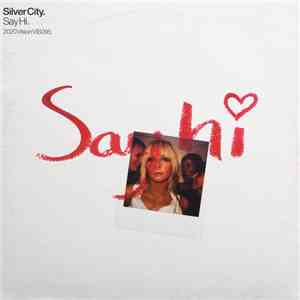 Silver City - Say Hi album flac