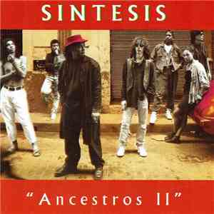 Sintesis - "Ancestros II" album flac