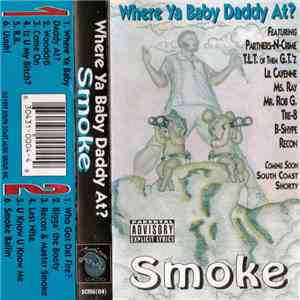 Smoke  - Where Ya Baby Daddy At? album flac