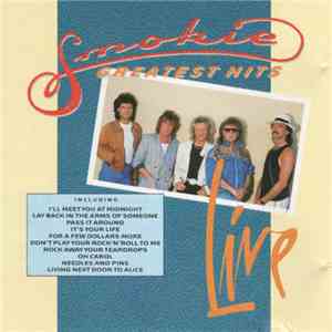 Smokie - Greatest Hits Live album flac
