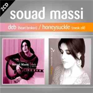 Souad Massi - Deb (Heart Broken) / Honeysuckle (Mesk Elil) album flac